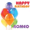 The Birthday Crew - Happy Birthday Romeo (Single)